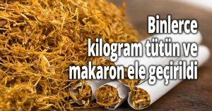 Kocaeli’de binlerce kilogram tütün ve makaron ele geçirildi