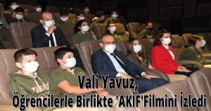 Vali Yavuz, Öğrencilerle Birlikte 'AKİF'Filmini İzledi
