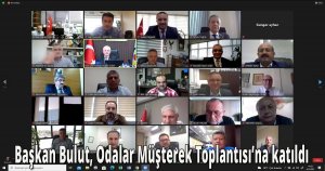 Başkan Bulut, Odalar Müşterek Toplantısı’na katıldı