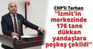 'İzmit'in merkezinde 176 tane dükkan yandaşlara peşkeş çekildi'