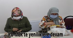 KO-MEK’te yeniliklere devam
