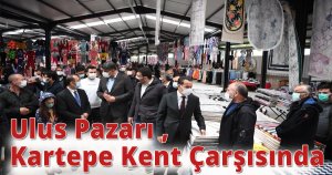 Ulus Pazarı ,Kartepe Kent Çarşısında