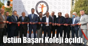 Üstün Başarı Koleji açıldı