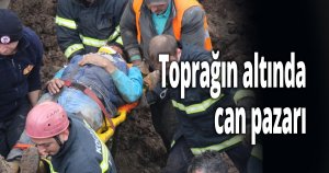 Toprağın altında can pazarı