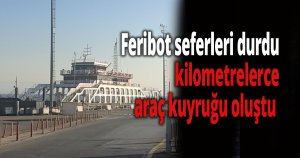 Feribot seferleri durdu