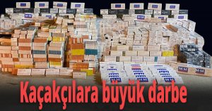 Kaçakçılara büyük darbe