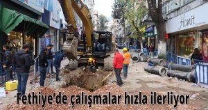 Fethiye’de çalışmalar hızla ilerliyor