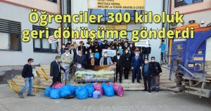 Öğrenciler 300 kiloluk plastik atığı geri dönüşüme gönderdi