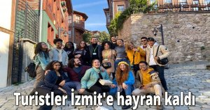Turistler İzmit'e hayran kaldı
