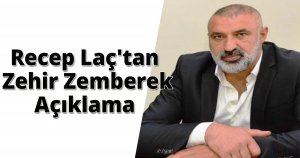 Recep Laç'tan Zehir Zemberek Açıklama 