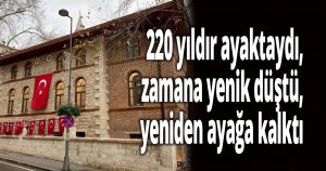 220 yıldır ayaktaydı, zamana yenik düştü,