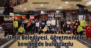 İzmit Belediyesi, öğretmenleri bowlingde buluşturdu 
