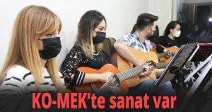 KO-MEK’te sanat var