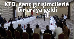 KTO, genç girişimcilerle bir araya geldi