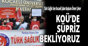 KOÜ’DE SÜPRİZ BEKLİYORUZ