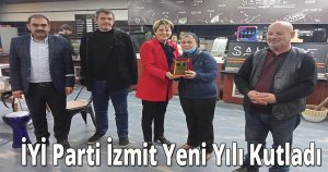 İYİ Parti İzmit İlçe Başkanlığı Yeni Yılı Kutladı