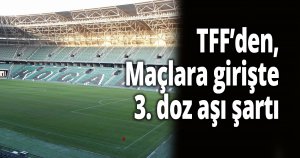 Hatırlatma dozu yaptırmayanlar stadlara giremeyecek