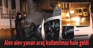 Alev alev yanan araç kullanılmaz hale geldi