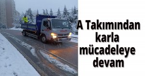 A Takımından karla mücadeleye devam