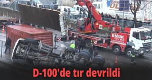 D-100'de tır devrildi