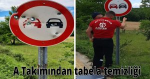 A Takımından tabela temizliği