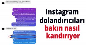 Instagram dolandırıcıları bakın nasıl kandırıyor