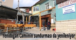  Yenidoğan Camiinin sundurması da yenileniyor   