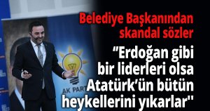Başisekele Belediye Başkanından skandal sözler