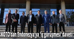 KOTO’dan Endonezya’ya ‘iş görüşmesi’ daveti