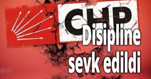 CHP'li Belediye Başkanı disipline sevk edildi