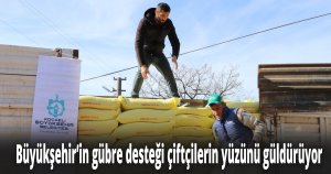 Büyükşehir’in gübre desteği çiftçilerin yüzünü güldürüyor