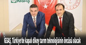 İGSAŞ, Türkiye’de kapalı dikey tarım teknolojisinin öncüsü olacak 