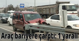  Araç D-100'de bariyere çarptı: 1 yaralı