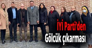 İYİ Parti’den Gölcük çıkarması