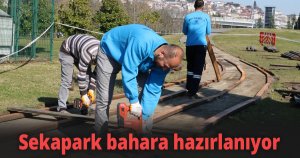 Sekapark bahara hazırlanıyor