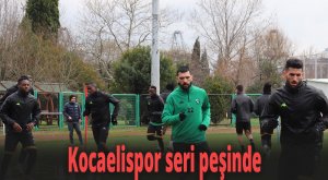 Kocaelispor seri peşinde