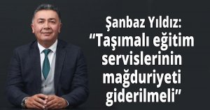Taşımalı eğitim servislerinin mağduriyeti giderilmeli