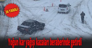 Yoğun kar yağışı kazaları beraberinde getirdi