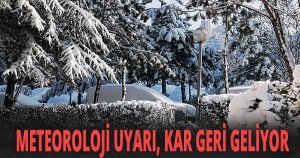 Kar geri geliyor