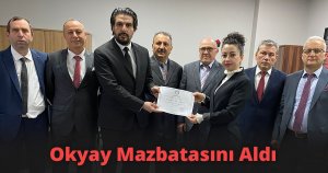Okyay Mazbatasını Aldı