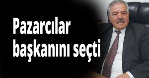 Pazarcılar başkanını seçti