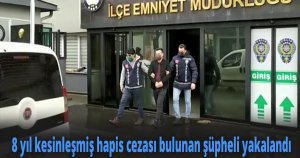 Kocaeli'de 8 yıl kesinleşmiş hapis cezası bulunan hükümlü yakalandı