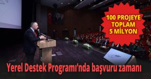 Yerel Destek Programı’nda başvuru zamanı