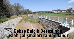 Gebze Balçık Deresi'nde ıslah çalışmaları tamamlandı
