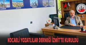 KOCAELİ YOZGATLILAR DERNEĞİ KURULDU