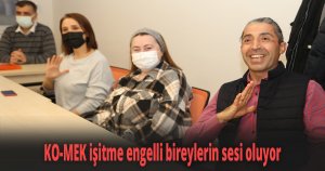 KO-MEK işitme engelli bireylerin sesi oluyor