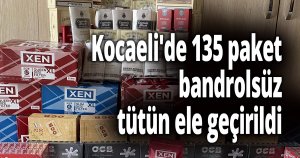 Kocaeli'de 135 paket bandrolsüz tütün ele geçirildi