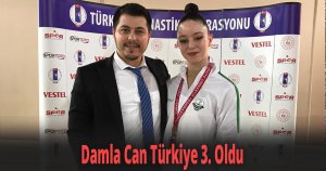 Damla Can Türkiye 3. Oldu