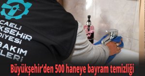 Büyükşehir’den 500 haneye bayram temizliği