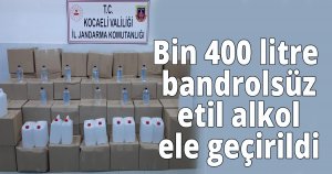  Kocaeli'de bin 400 litre bandrolsüz etil alkol ele geçirildi